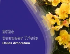 2026 Dallas Arboretum Trials